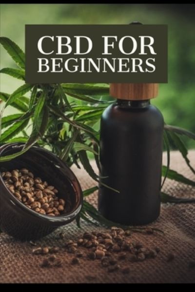 Cover for Phdn Limited · CBD for Beginners (Paperback Book) (2021)