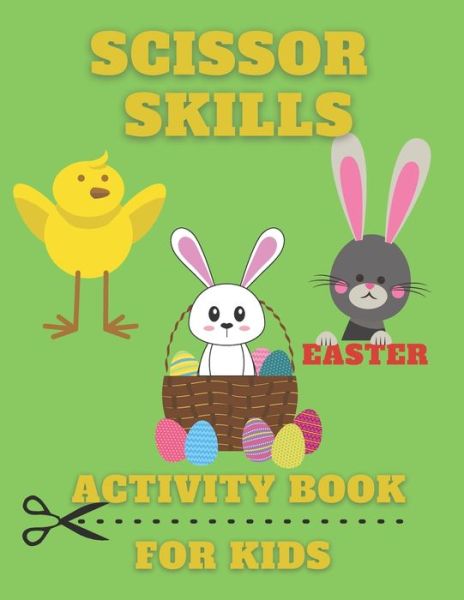 Cover for John Williams · Scissor Skills Activity Book for Kids Easter (Paperback Bog) (2021)