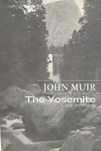 Cover for John Muir · The Yosemite (Taschenbuch) (2021)