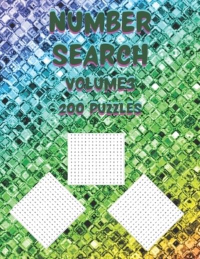 Cover for Maybetay Publishing · Number Search Volume 3: 200 Puzzles to Challenge Your Brain and Bust Boredom - Number Search Puzzles (Paperback Book) (2021)