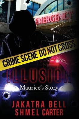 Cover for Jakatra Bell · Illusion 2: Maurice Story (Pocketbok) (2021)