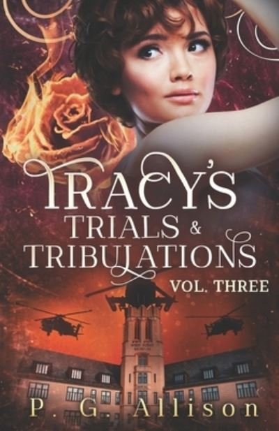 Cover for P G Allison · Tracy's Trials and Tribulations - Tracy the Fire Witch (Taschenbuch) (2022)