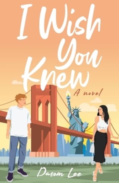 Cover for Dasom Lee · I Wish You Knew (Paperback Book) (2022)