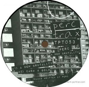 Cover for Perc · A New Brutality (12&quot;) (2012)