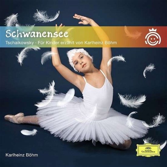 Schwanensee (Cc Kids) - Karlheinz Bíhm - Musik - DEUTSCHE GRAMMOPHON - 0028948216710 - 13. februar 2015