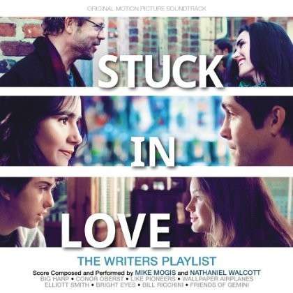 Stuck in Love / O.s.t. - Stuck in Love / O.s.t. - Musiikki - VARESE SARABANDE - 0030206719710 - tiistai 11. kesäkuuta 2013