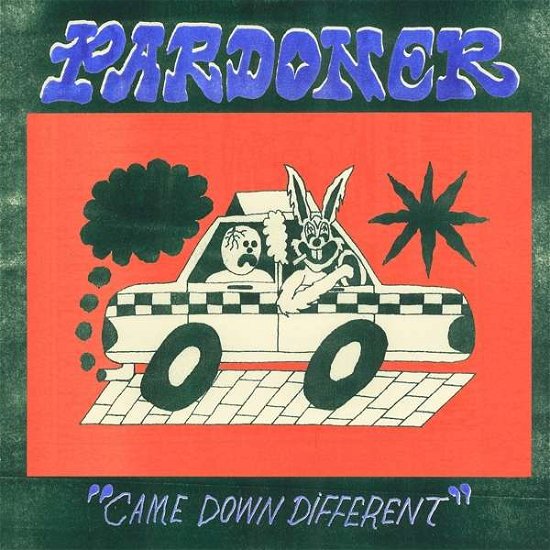 Came Down Different - Pardoner - Music - BAR/NONE RECORDS - 0032862027710 - August 27, 2021