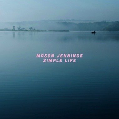 Cover for Mason Jennings · Simple Life (LP) (2024)