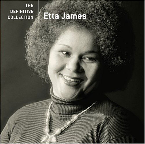 Definitive Collectio - Etta James - Música - HIP-O - 0075021036710 - 10 de janeiro de 2006