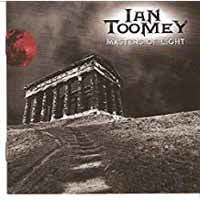 Masters of Light - Ian Toomey - Muziek - METAL NATION RECORDS - 0190394545710 - 18 augustus 2017