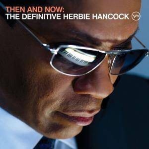 Cover for Herbie Hancock · Then And Now (DVD/CD) [Deluxe edition] (2016)