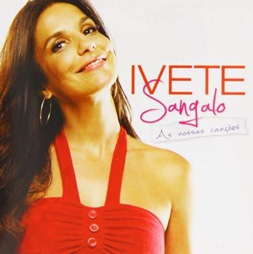Cover for Ivete Sangalo · As Nossas Cancoes (CD) (2013)
