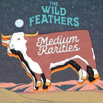 Medium Rarities (Medium Rare Meat Coloured Vinyl) - Wild Feathers - Musik - NEW WEST RECORDS, INC. - 0607396568710 - 9. Dezember 2022