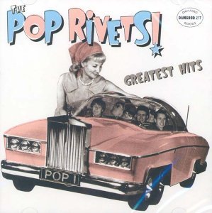 Cover for Pop Rivets · Greatest Hits (LP) (2017)