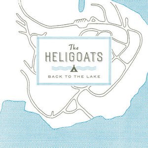 Cover for Heligoats · Back To The Lake (LP) [Limited edition] (2016)