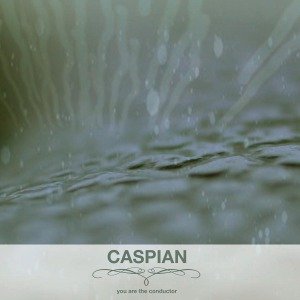 Cover for Caspian · You Are The Conductor (LP) [180 gram edition] (2012)