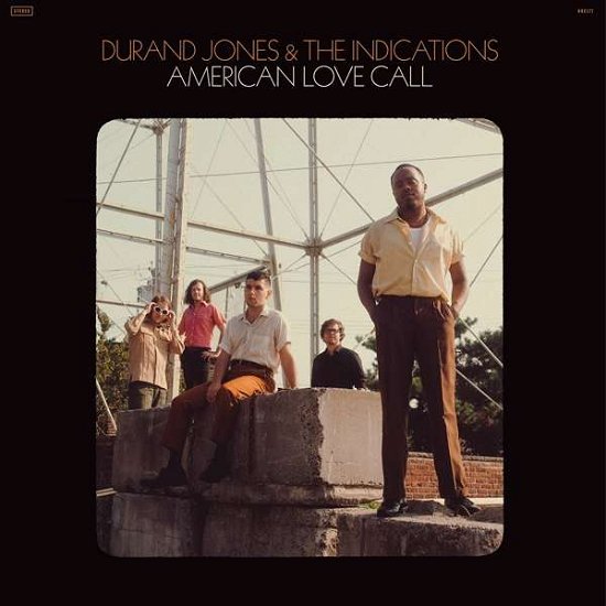 Cover for Durand Jones &amp; the Indications · American Love Call (LP) [Standard edition] (2019)