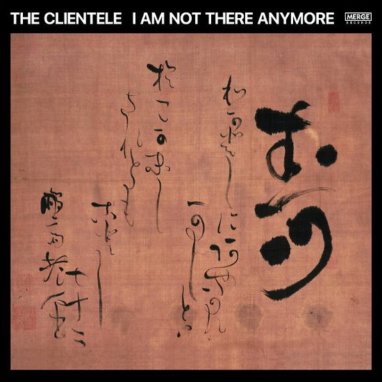 Clientele · I Am Not There Anymore (LP) (2023)