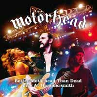 Motorhead-better Motorhead Than Dead - LP - Música - SPV - 0693723981710 - 3 de marzo de 2017