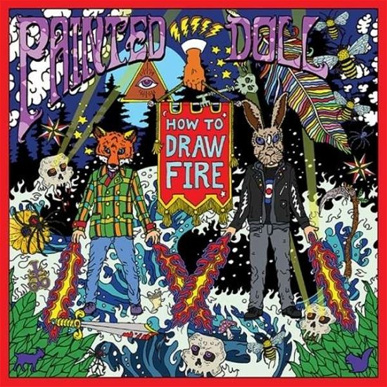 How To Draw Fire - Painted Doll - Musikk - TEE PEE - 0707239022710 - 25. september 2020