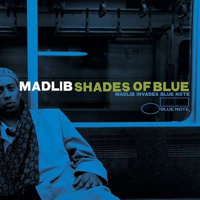Shades of Blue: Madlib Invades Blue Note - Various Artists - Muziek - JAZZ - 0724353644710 - 30 november 2012