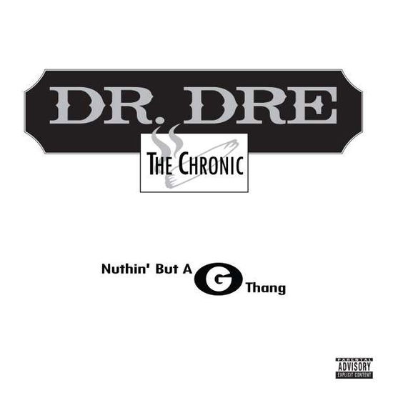 Dr. Dre · Nuthin' but a G Thang (LP) [Reissue edition] (2019)