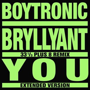 Bryllyant - Boytronic - Musiikki - DARK ENTRIES - 0730669337710 - keskiviikko 30. joulukuuta 2015