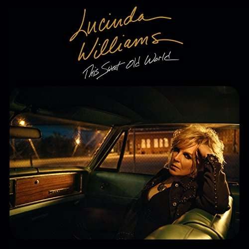 Cover for Lucinda Williams · This Sweet Old World (2017) (LP) (2017)