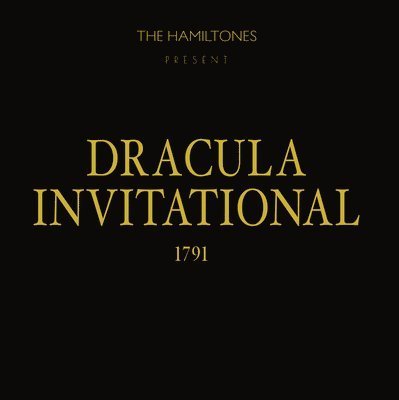 Cover for Hamiltones · Dracula Invitational 1791 (LP) (2021)