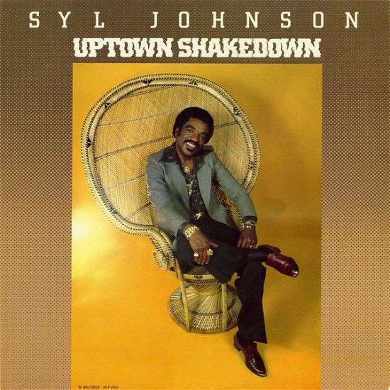 Cover for Syl Johnson · Uptown Shakedown (LP) [Reissue edition] (2018)