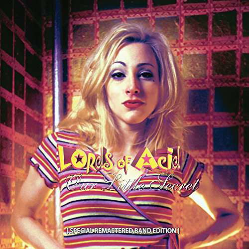 Cover for Lords of Acid · Our Little Secret (LP) [Special edition] (2017)
