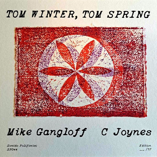 Cover for Joynes,c / Gangloff,mike · Tom Winter Tom Spring (LP) (2025)