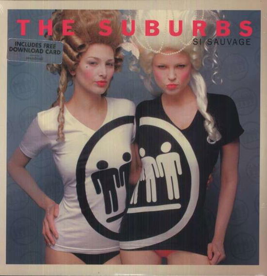 Cover for Suburbs · Si Sauvage (LP) (2013)