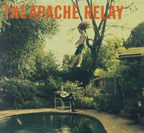 The Apache Relay - The Apache Relay - Música - RED / DINE ALONE RECORDS - 0821826007710 - 16 de março de 2020