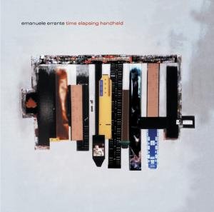 Cover for Emanuele Errante · Time Elapsing Handheld (LP) (2011)