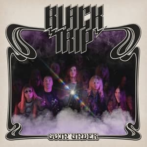 Goin Under - Black Trip - Muziek - SPV - 0886922676710 - 15 juli 2014