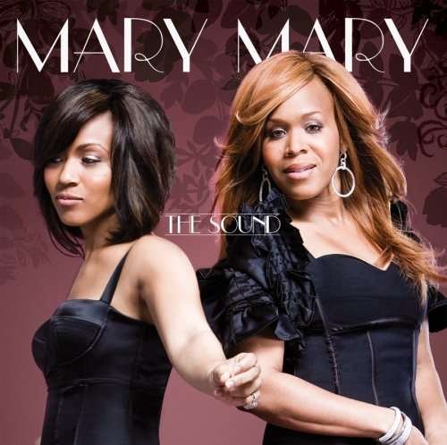 Sound - Mary Mary - Music - columbia - 0886972808710 - October 21, 2008