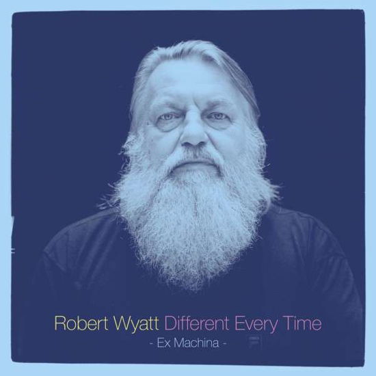 Cover for Robert Wyatt · Different Every Time (Volume 1) (LP) (2014)
