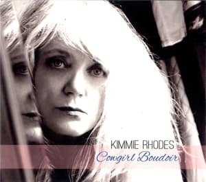Cover for Kimmie Rhodes · Cowgirl Boudoir (CD) (2015)