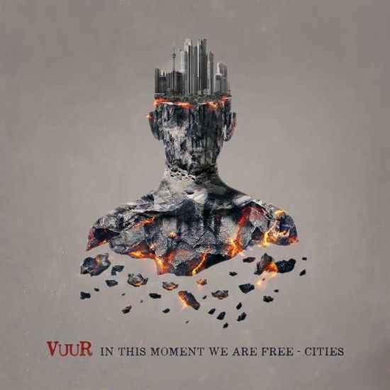 In This Moment We Are Free - Cities - Vuur - Music - INSIDE OUT - 0889854743710 - October 27, 2017