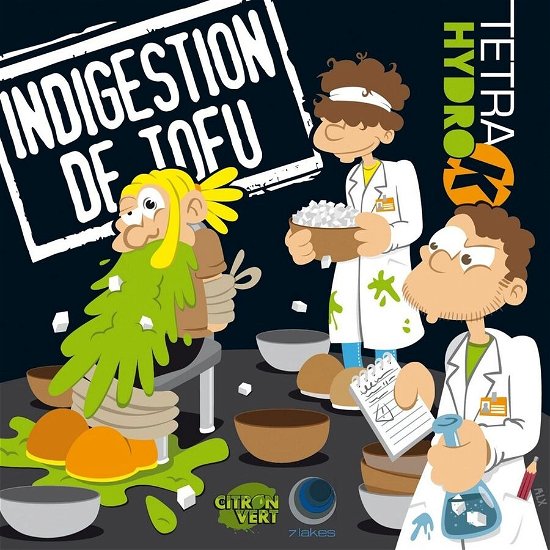 Cover for Tetra Hydro K · Infusion De Delay - Indigestion De Tofu (LP) (2024)