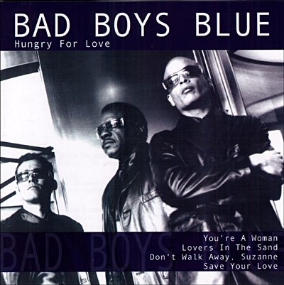 Cover for Bad Boys Blue · Hungry for Love (CD) (2006)