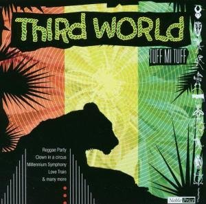 Cover for Third World · Tuff Mi Tuff (CD) (2015)