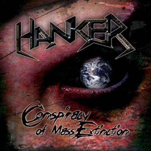 Cover for Hanker · Conspiracy of Mass Extinction (CD) (2012)