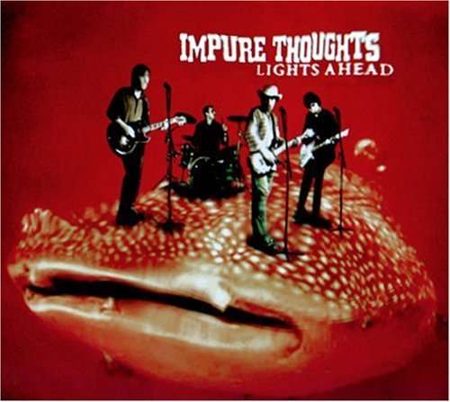 Cover for Impure Thoughts · Lights Ahead (CD) (2007)