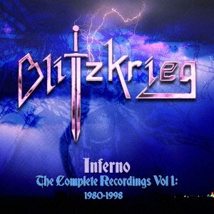 Cover for Blitzkrieg · Inferno The Complete Recordings Vol 1: 1980-1998 (CD) [Japan Import edition] (2022)