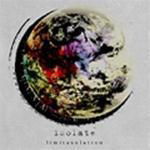 Cover for Isolate · Limitasolation (CD) [Japan Import edition] (2012)