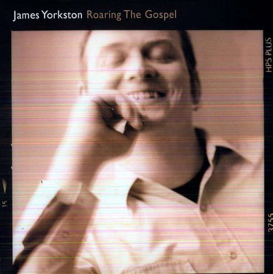 Roaring The Gospel - James Yorkston - Music - DOMINO - 5034202015710 - May 31, 2007