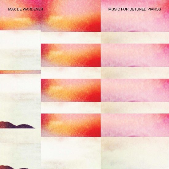 Cover for Max De Wardener · Music For Detuned Pianos (LP) (2020)