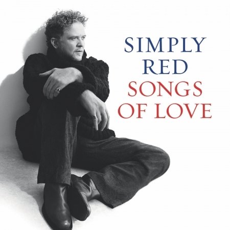 Cover for Simply Red · Songs of Love (CD) (2011)